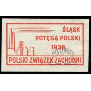 ŚLĄSK moc Polska 1936. polské západní sdružení.