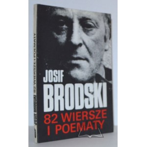 BRODSKI Josif, 82 wiersze i poematy.
