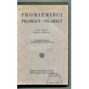 MOŚCICKI Henryk, Promieniści. Philomaths - Philarets.