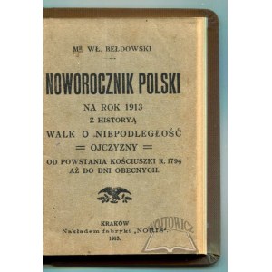 BEŁDOWSKI Wladyslaw, Polish Yearbook for 1913.