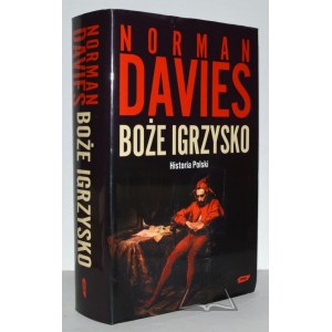 DAVIES Norman, Boží hry. Dějiny Polska.