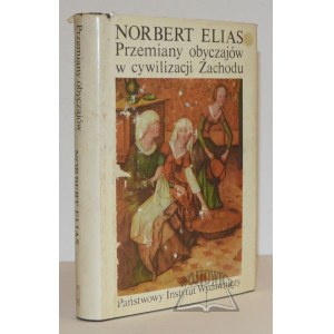 ELIAS Norbert, Transformácia zvykov v západnej civilizácii.