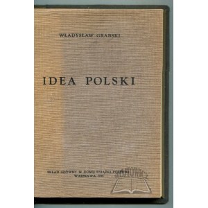 GRABSKI Władysław, The Idea of Poland.