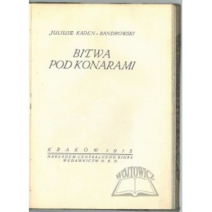 KADEN - Bandrowski Juliusz, Bitka pri Konároch.