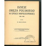 KUKIEL Maryan, Dějiny polských zbraní v napoleonské éře 1795-1815.