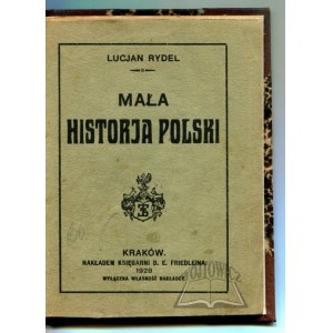 RYDEL Lucjan, Mała historja Polski.