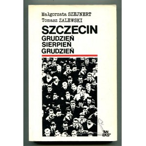 SZEJNERT Małgorzata, Zalewski Tomasz, Szczecin. Dezember - August - Dezember.