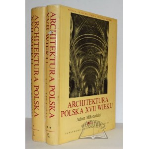 MIŁOBĘDZKI Adam, Poľská architektúra 17. storočia.