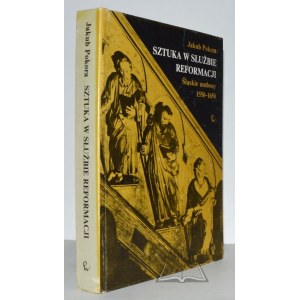 POKORA Jakub, Umenie v službách reformácie. Sliezske kazateľnice 1550-1650.