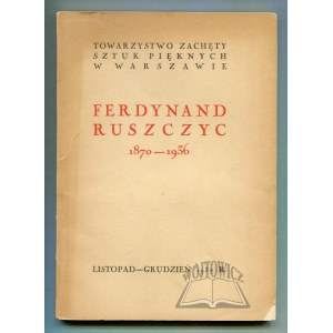 RUSZCZYC Ferdinand 1870-1936.