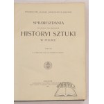 SPRAWOZDANIA Komisyi do Badania Historyi Sztuki w Polsce.