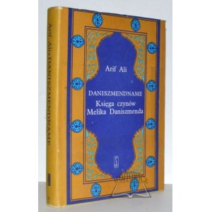 ALI Arif, Danishmendname. Book of deeds of Melik Danishmendname.