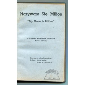 (GARDNER Monica Mary), Mein Name ist Miljon.