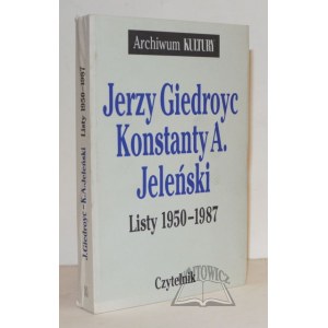 Giedroyc Jerzy, Jeleński Konstanty A., Letters 1950-1987.