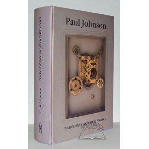 JOHNSON Paul, The Birth of Modernity.