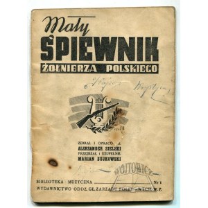 SIELSKI Aleksander, Small songbook of the Polish soldier.