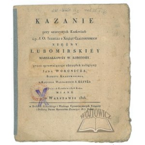 WORONICZ Jan Bischof von Krakau, Predigt bei der feierlichen Exekwiach der verstorbenen Heiligen Mutter Izabella der Czartoryski-Fürsten, Fürstin Lubomirskiey Marszałkowey W. Koronney,