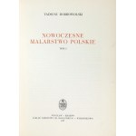 DOBROWOLSKI Tadeusz - Nowoczesne malarstwo polskie. T. 1-3. Wrocław 1957-1964. Ossolineum. 4, s. 459, [1], tablice;...