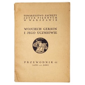 TZSP. Przewodnik 65: Wojciech Gerson i jego uczniowie.