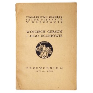 TZSP. Sprievodca 65: Wojciech Gerson a jeho žiaci.