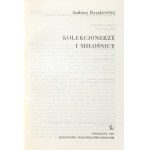 RYSZKIEWICZ Andrzej - Kolekcjonerzy i miłośnicy.