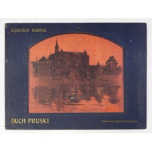 KOSSAK Wojciech - Pruský duch. Varšava [1909]. Zakł. Graf. B. Wierzbicki a S-ka. 4 podł., desky 3,...