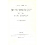 KUHN Alfred - Die Polnische Kunst von 1800 bis zur Gegenwart. Berlin 1930. Klinkhardt & Biermann. 8, 188, [1]...