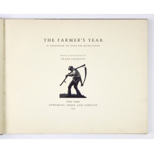 C. Leighton - Farmer&#39;s Year. 1933. Z drzeworytami.