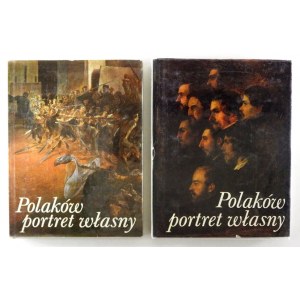 POLAKÓW portret własny. T. 1-2. Kolektívne dielo pod redakciou Mareka Rostworowského. Varšava 1983-1986....