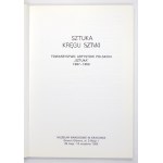 [CATALOG]. Art in the circle of art. The Society of Polish Artists Art 1897-1950. Cracow 1995. national museum. 4,...