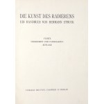 H. Struck - Die Kunst des Radierens. 1920. Mit Grafiken von Liebermann, Meid, Slevogt.