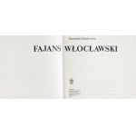 HANKOWSKA Romualda - Fajans włocławski. 1991