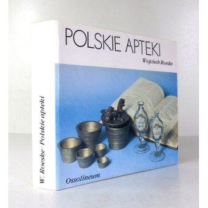[POLSKIE RZEMIOSŁO] ROESKE Wojciech - Polnische Apotheken. 1991