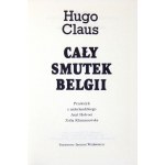 CLAUS Hugo - Die ganze Traurigkeit Belgiens. Unterschrift des Autors