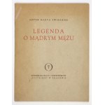 SWINARSKI A. M. - Legenda o mądrym mężu. Ilustr. A. Uniechowski. Dedykacja autora