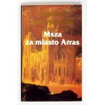 SZCZYPIORSKI Andrzej - Mass for the city of Arras. Dedication by the author.