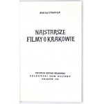 URBAŃCZYK Andrzej - The oldest films about Cracow. Dedication by the author