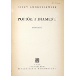 ANDRZEJEWSKI Jerzy - Ashes and diamonds. A novel. 1st ed.