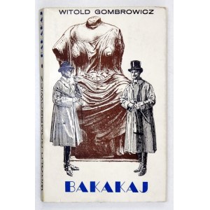 W. Gombrowicz - Bakakaj. 1957. Umschlag von Daniel Mroz.