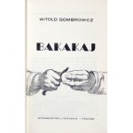 W. Gombrowicz - Bakakaj. 1957. Umschlag von Daniel Mroz.