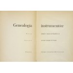 HARASYMOWICZ Jerzy - Genealogy of instruments. Illustrations by Adam Marczynski  