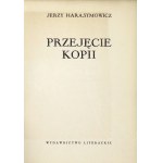 HARASYMOWICZ J. - Die Übernahme der Kopie. Mit Fotografien von M. Piasecki.