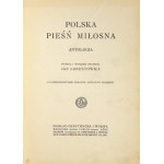 LORENTOWICZ Jan - poľská ľúbostná pieseň. Antológia. Výber a úvod ... Od 12 reprod....