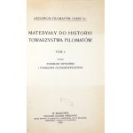 MATERYAŁY do histori Towarzystwa Filomatów. Editoři: Stanisław Szpotański a Stanisława Pietraszkiewiczówna. T. 1-...