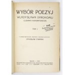 SYROKOMLA Władysław (Ludwik Kondratowicz) - Wybór poezyj. T. 1-3 Připraveno k tisku, s poznámkami a doslovem ...