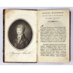 TAŃSKI Ignacy - Wiersz i pisma rozne. Dzieło pogrobowe. Warszawa 1808. Druk. Xięży Piiarów. 16d, s. [6], 322, tabl....