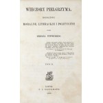 WITWICKI Stefan - Wieczory pielgrzyma. Moralische, literarische und politische Auseinandersetzungen. T. 1-2. Leipzig 1866. F....