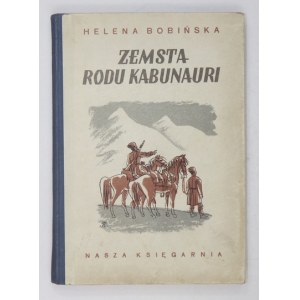 BOBIŃSKA Helena - Die Rache der Familie Kabunari. Illustriert von Edmund Bartłomiejczyk.