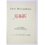 BRZECHWA Jan - Der Zauberer. Illustriert von Janusz Stanny