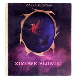 KULMOWA Joanna - Zimowe słowiki. Ilustroval Gabriel Rechowicz. Varšava 1967; Nasza Księg. 8, s. [36]...